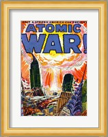 Only a Strong America can Prevent an Atomic War Fine Art Print