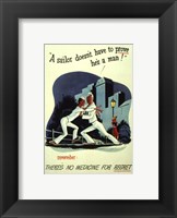 A Sailor Doesn't Have to Prove He's a Man Fine Art Print