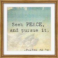 Seek Peace Fine Art Print