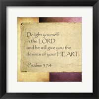 Delight Yourself in the Lord Fine Art Print