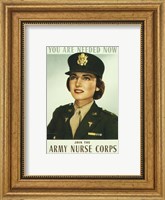 You are Needed Now. Join the Army Nurse Corps Fine Art Print