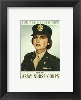 You are Needed Now. Join the Army Nurse Corps Framed Print