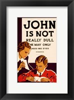 John is Not  Really Dull, WPA Poster, ca. 1937 Fine Art Print