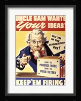 Uncle Sam Wants Your Ideas Keep 'Em Firing Fine Art Print