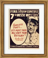 Careless Fires.. Let's Keep Them All Out For Victory Fine Art Print