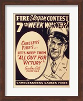 Careless Fires.. Let's Keep Them All Out For Victory Fine Art Print