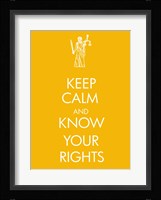Keep Calm and Know Your Rights Fine Art Print