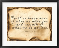 Faith is Being Sure Fine Art Print