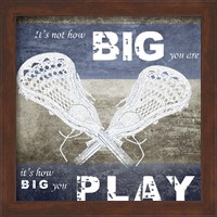 How Big You Play Fine Art Print