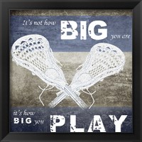 How Big You Play Fine Art Print