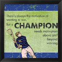 Motivation of a Champion Framed Print