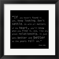Keep Looking Quote Framed Print