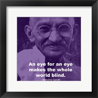 Gandhi - Eye For An Eye Quote Fine Art Print