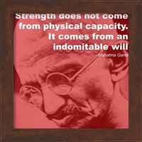 Gandhi - Strength Quote Fine Art Print