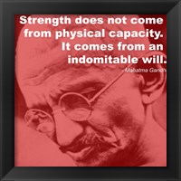 Gandhi - Strength Quote Fine Art Print