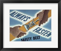 Always Fasten Your Safety Belt Fine Art Print