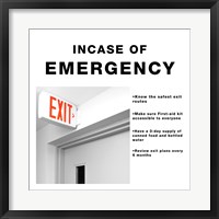 In Case Of Emergency Framed Print