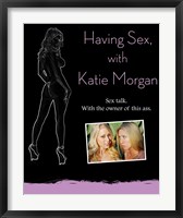 Having Sex with Katie Morgan Fine Art Print
