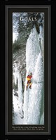 Goals-Ice Climber Fine Art Print