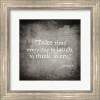 Take Time, Jimmy V Quote Fine Art Print