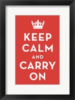 Keep Calm and Carry On (Red) Fine Art Print