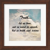 Truth 1 John 3:18 - Against the Sky Fine Art Print