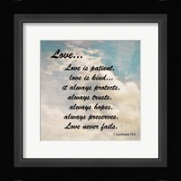Love 1 Corinthians 13:4 Against the Sky Framed Print