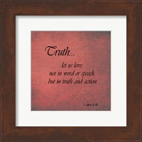 Truth 1 John 3:18 Fine Art Print