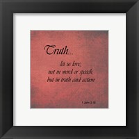 Truth 1 John 3:18 Fine Art Print