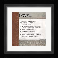 Love is Patient, Love is Kind Framed Print