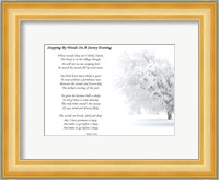 Stopping by Woods on a Snowy Evening by Robert Frost Fine Art Print