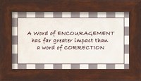 A Word of Encouragement Quote Fine Art Print