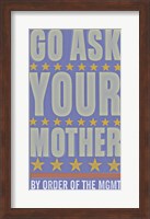 Go Ask Your Mother Fine Art Print