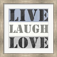 Live Laugh Love Fine Art Print