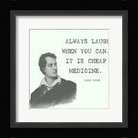 Laugh When You Can Quote Fine Art Print