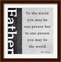You May Be the World Fine Art Print
