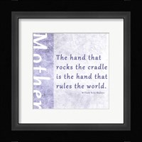The Hand that Rocks the Cradle Fine Art Print