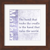 The Hand that Rocks the Cradle Fine Art Print