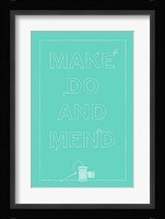 Make Do and Mend Fine Art Print