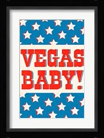 Vegas Baby Fine Art Print