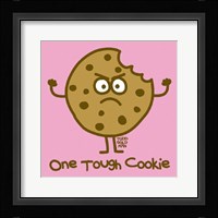 One Tough Cookie Fine Art Print