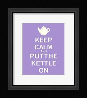 Keep Calm, Lavender Tea Fine Art Print