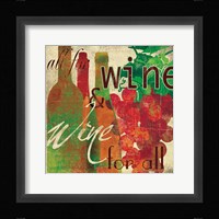 Wine for All Framed Print