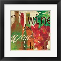 Wine for All Framed Print