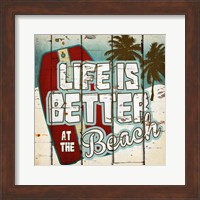 Life is Better at the Beach Fine Art Print