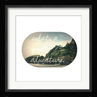 What A Great Adventure Fine Art Print