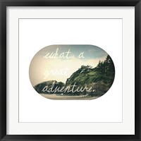 What A Great Adventure Fine Art Print