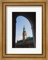 Town hall viewed through an arch, Hamburg Town Hall, Hamburg, Germany Fine Art Print