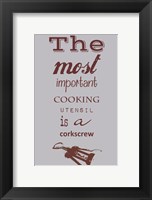 The Most Important Cooking Utensil Fine Art Print