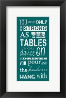 You are Only as Strong as the Friends You Hang With Fine Art Print